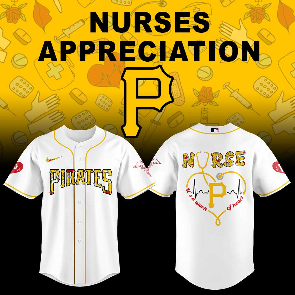 Pittsburgh Pirates Nurses Appreciation Night Jersey Gifts For Baseball Fans-1