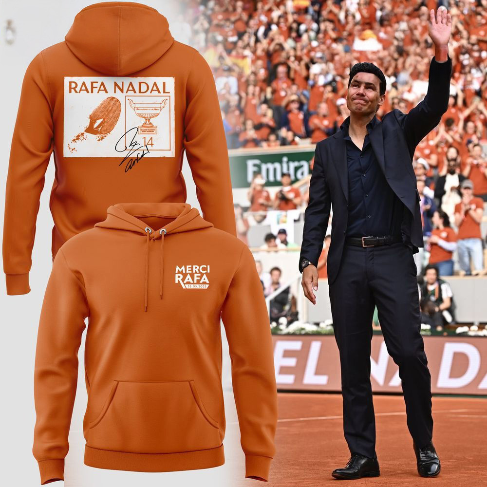 Rafael Nadal Exclusive Version 2025 Signature Hoodie Gifts For Father's Day From Wife-1