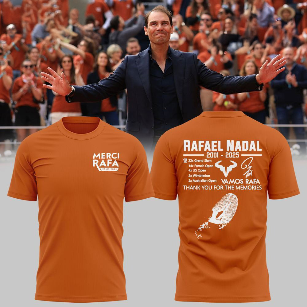 Rafael Nadal Merci Rafa Thank You For The Memories Shirt Father's Day Presents For Dad To Be-1