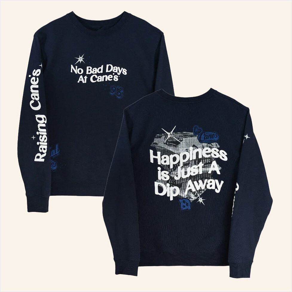 Raising Canes Gear Merch Just A Dip Away Crewneck Sweatshirt Gifts For Dudes Gifts For Besties-1