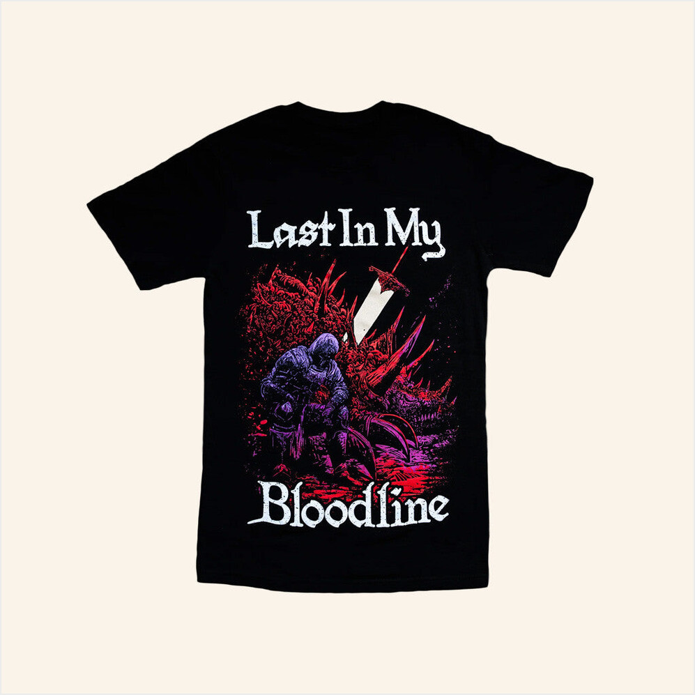 Raskol Apparel Merch Last In My Bloodline Shirt Gifts For Dudes Birthday Gifts For Friends-1