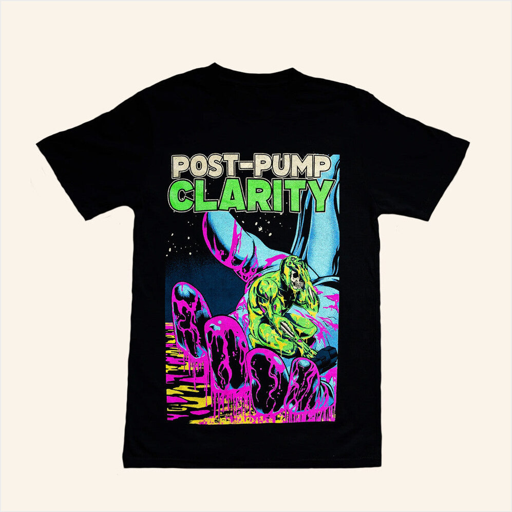 Raskol Apparel Merch Post Pump Clarity Shirt Gifts For Dudes Birthday Gifts For Best Friend-1