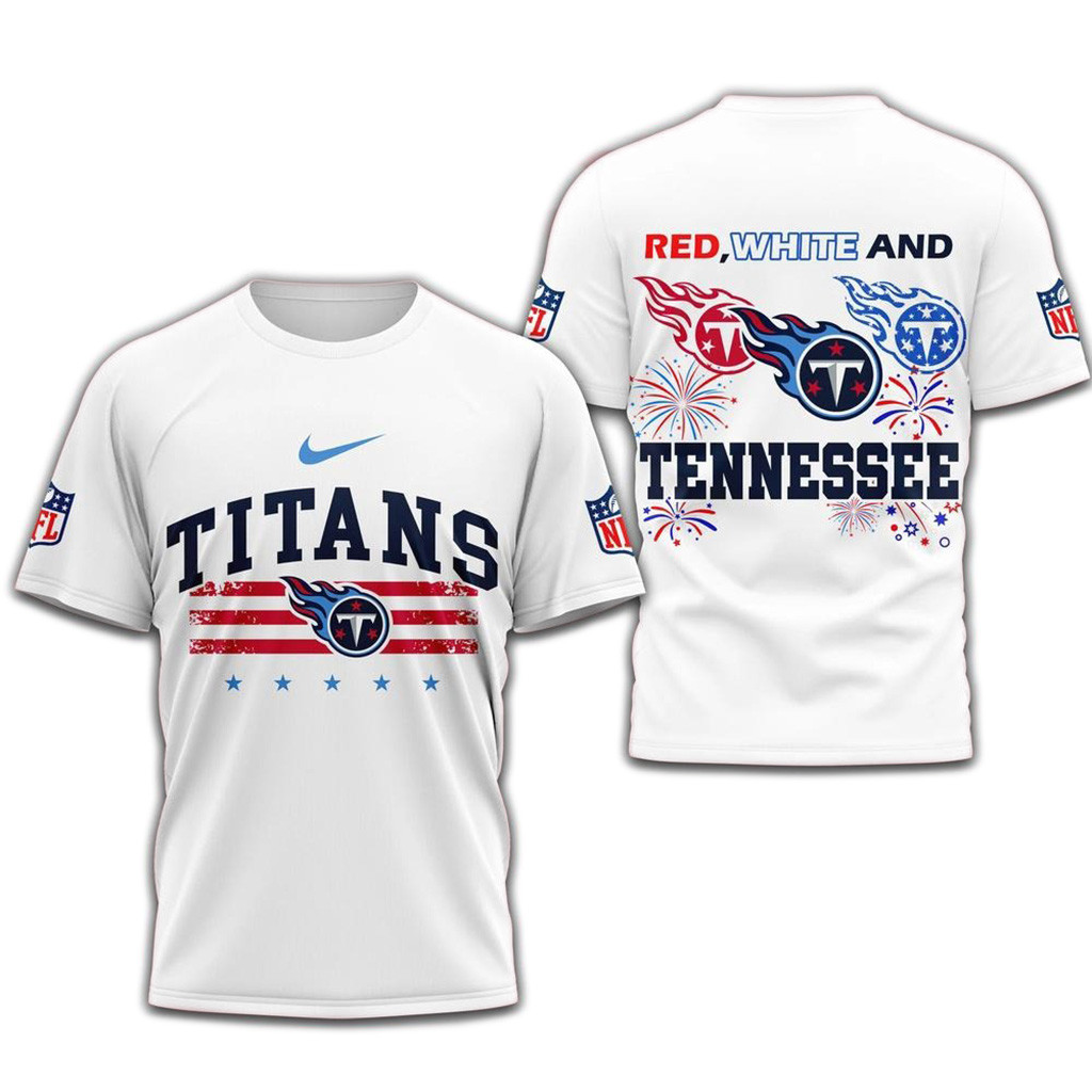 Red White And Tennessee Titans 4Th Of July Independence Day Shirt-1 Red White And Tennessee Titans 4Th Of July Independence Day Shirt-1