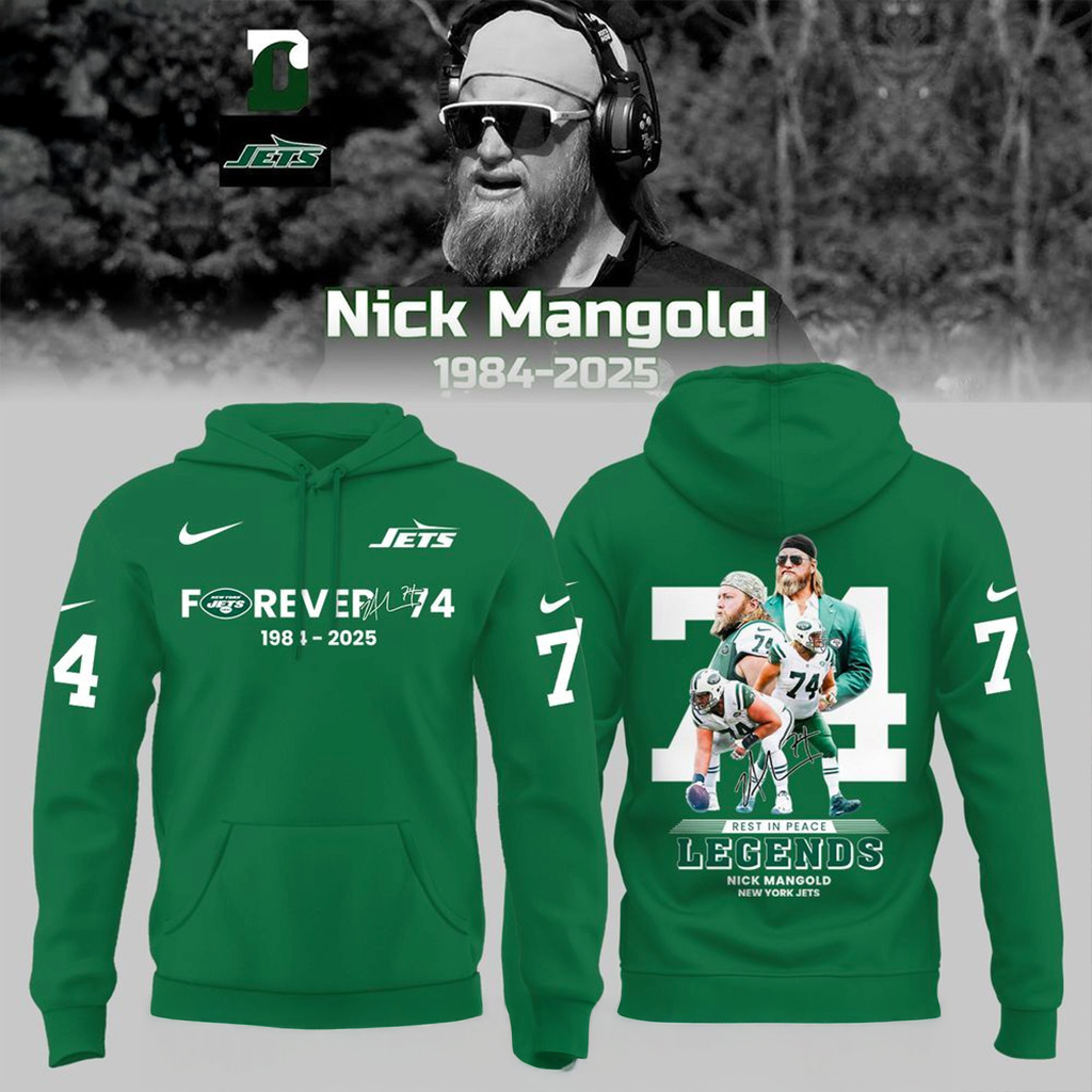 Rest In Peace Forever 74 Nick Mangold Hoodie RIP Nick Mangold Merch Gifts For Dad-1