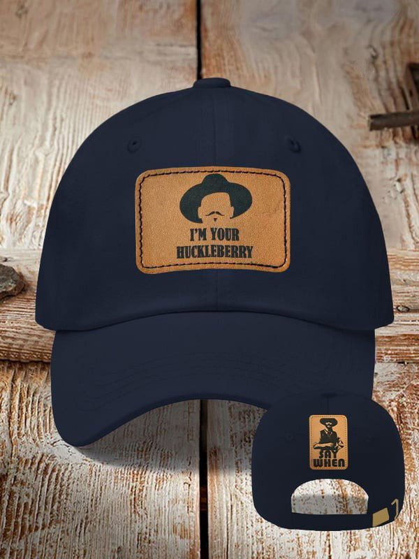 Retro I'm Your Huckleberry Say When Baseball Hat Doc Holliday Cap Gifts For Him-1