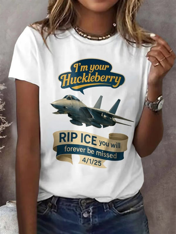 Rip Ice I'm Your Huckleberry You Will Forever Be Missed T-Shirt Memorial Gifts-1