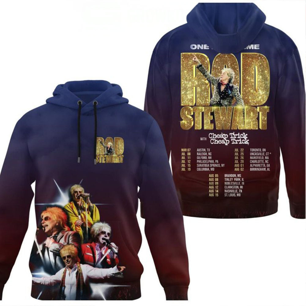 Rod Stewart One Last Time With Cheap Trick Tour 2025 Hoodie Music Lovers Gifts-1