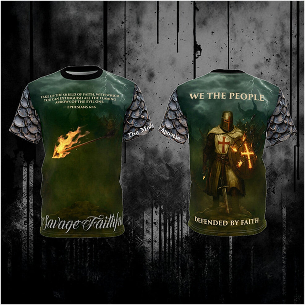 Savage Faithful We the People Defended By Faith T-Shirt Knight Patriotic Shirt Dad Gifts-1