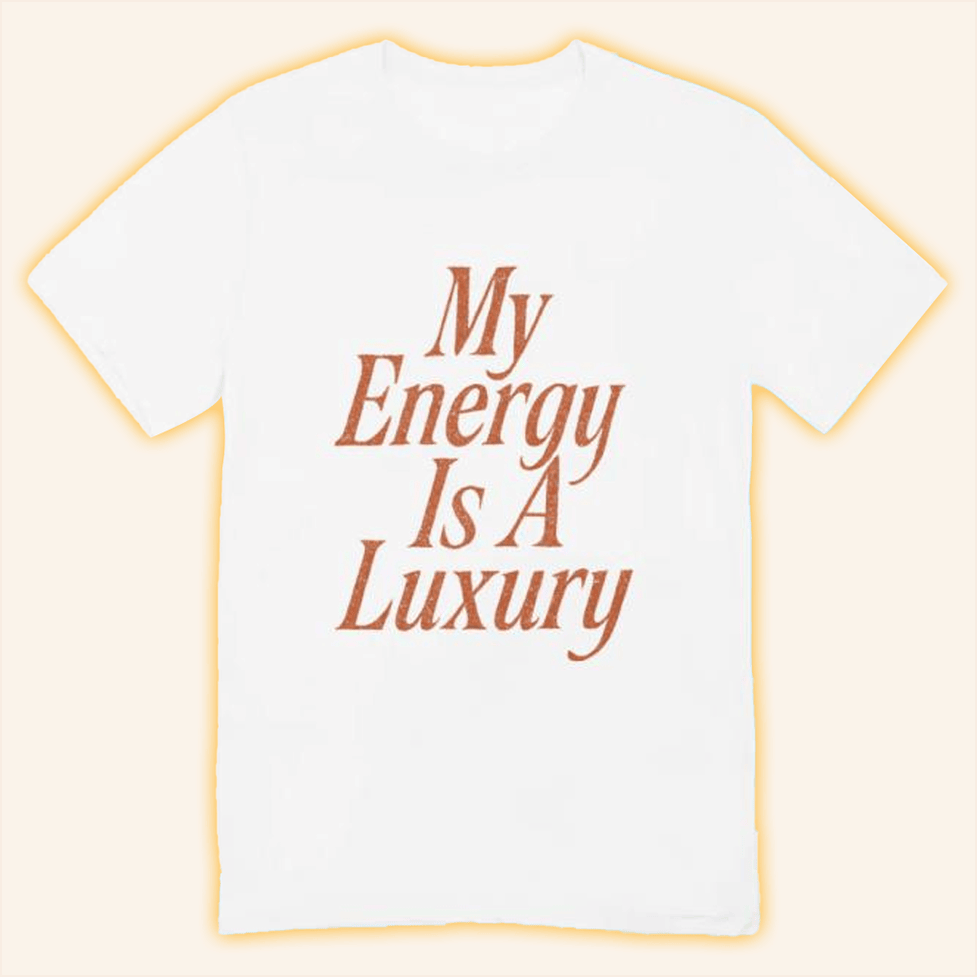 Self Care Is For Everyone Merch My Energy Is A Luxury Sweatshirt Gifts For Friends-1