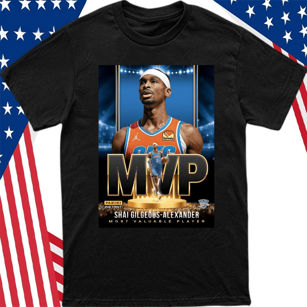 Shai MVP Shirt Shai Gilgeous Alexander MVP Most Valuable Player Shirt OKC Thunder Merch-1 Shai MVP Shirt Shai Gilgeous Alexander MVP Most Valuable Player Shirt OKC Thunder Merch-1