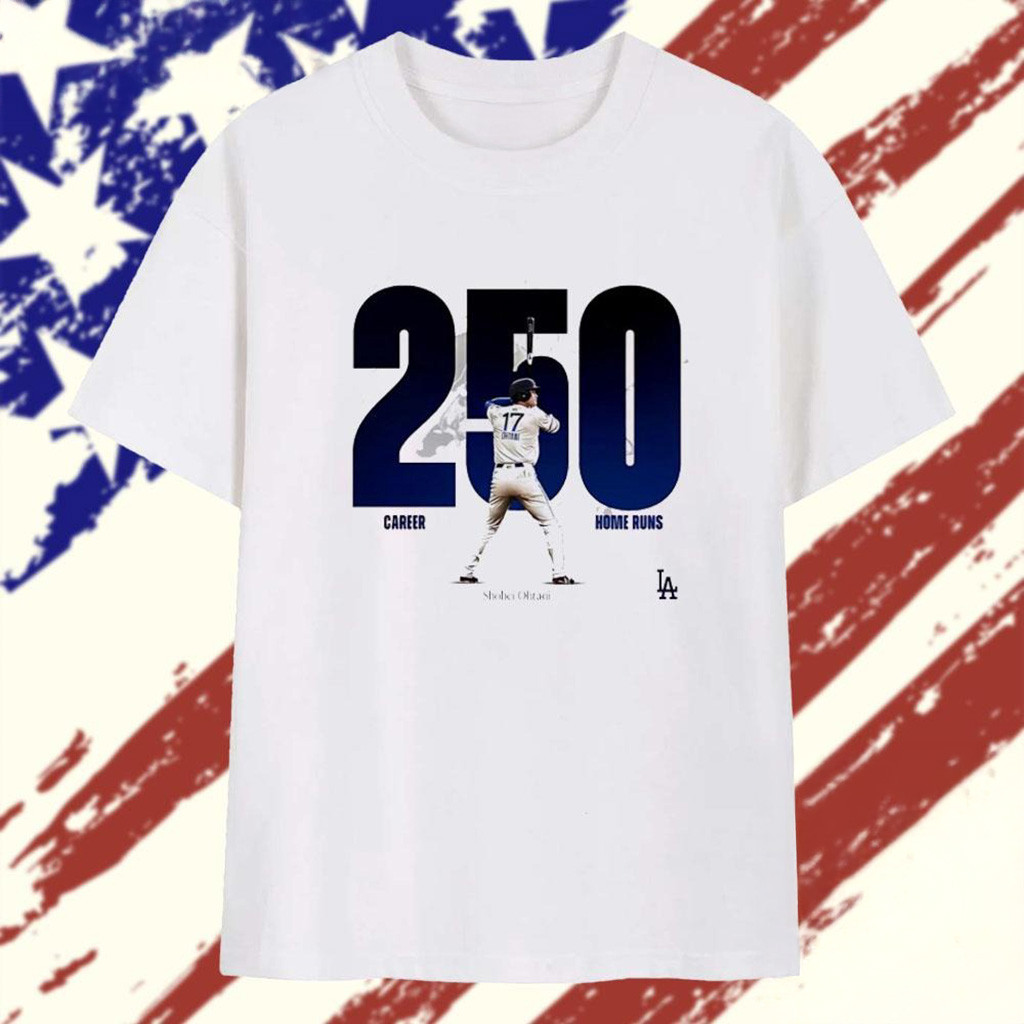 Shohei Ohtani 250 Career Home Runs Los Angeles Dodgers MLB 2025 T-Shirt Baseball Lovers Gifts-1 Shohei Ohtani 250 Career Home Runs Los Angeles Dodgers MLB 2025 T-Shirt Baseball Lovers Gifts-1