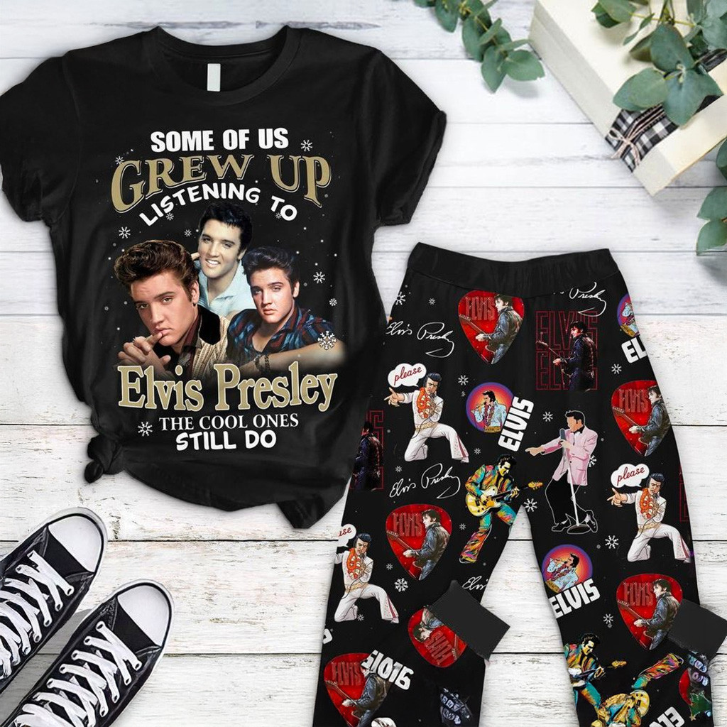 Some Of Us Grew Up Listening To Elvis Presley The Cool Ones Still Do Pajamas Set Elvis Merch-1