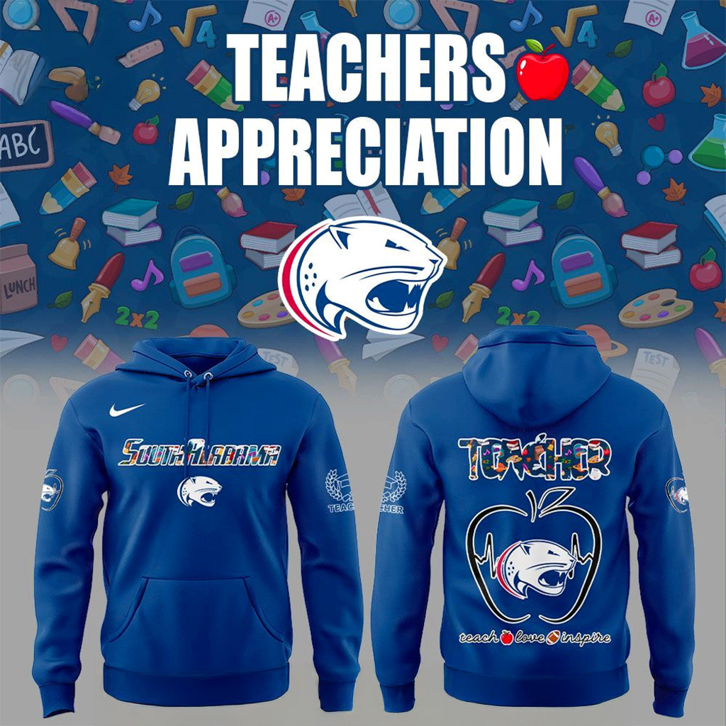 South Alabama Jaguars Teachers Appreciation 2025 Hoodie Jaguars Merch Gifts For Dudes-1