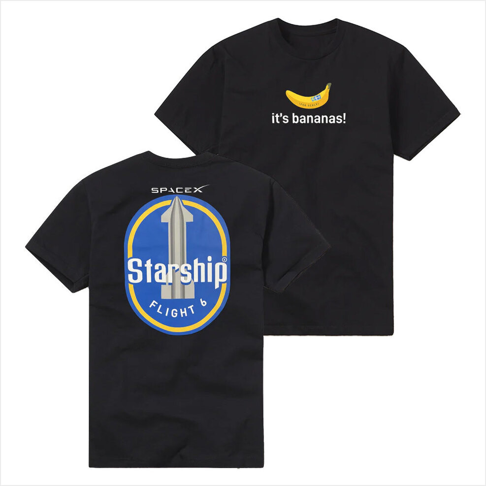 SpaceX Merch Starship Flight 6 T-Shirt Gift Ideas For Dudes Birthday Gifts For Fans-1