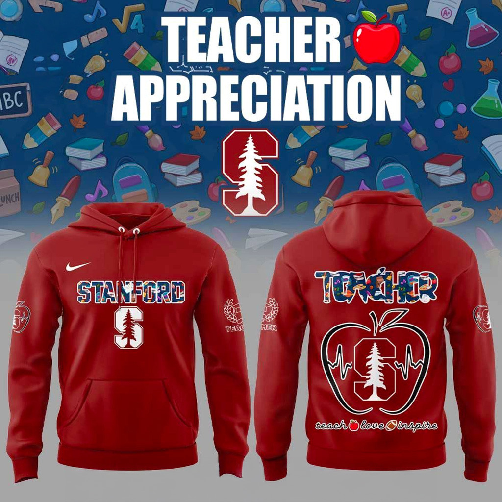 Stanford Cardinal Teachers Appreciation 2025 Hoodie Stanford Cardinal Merch Gifts For Fans-1