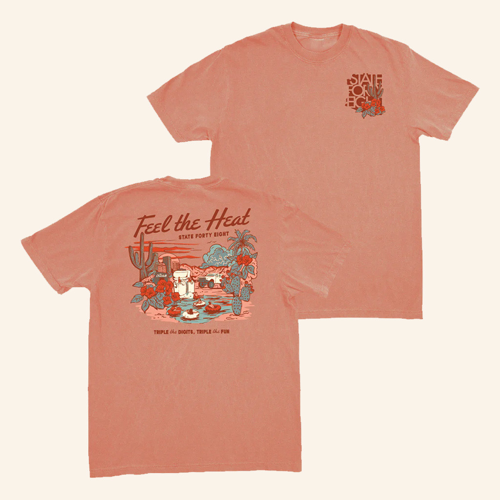 Statefortyeight Merch Feel The Heat Shirt Gifts For Your Boyfriend-1