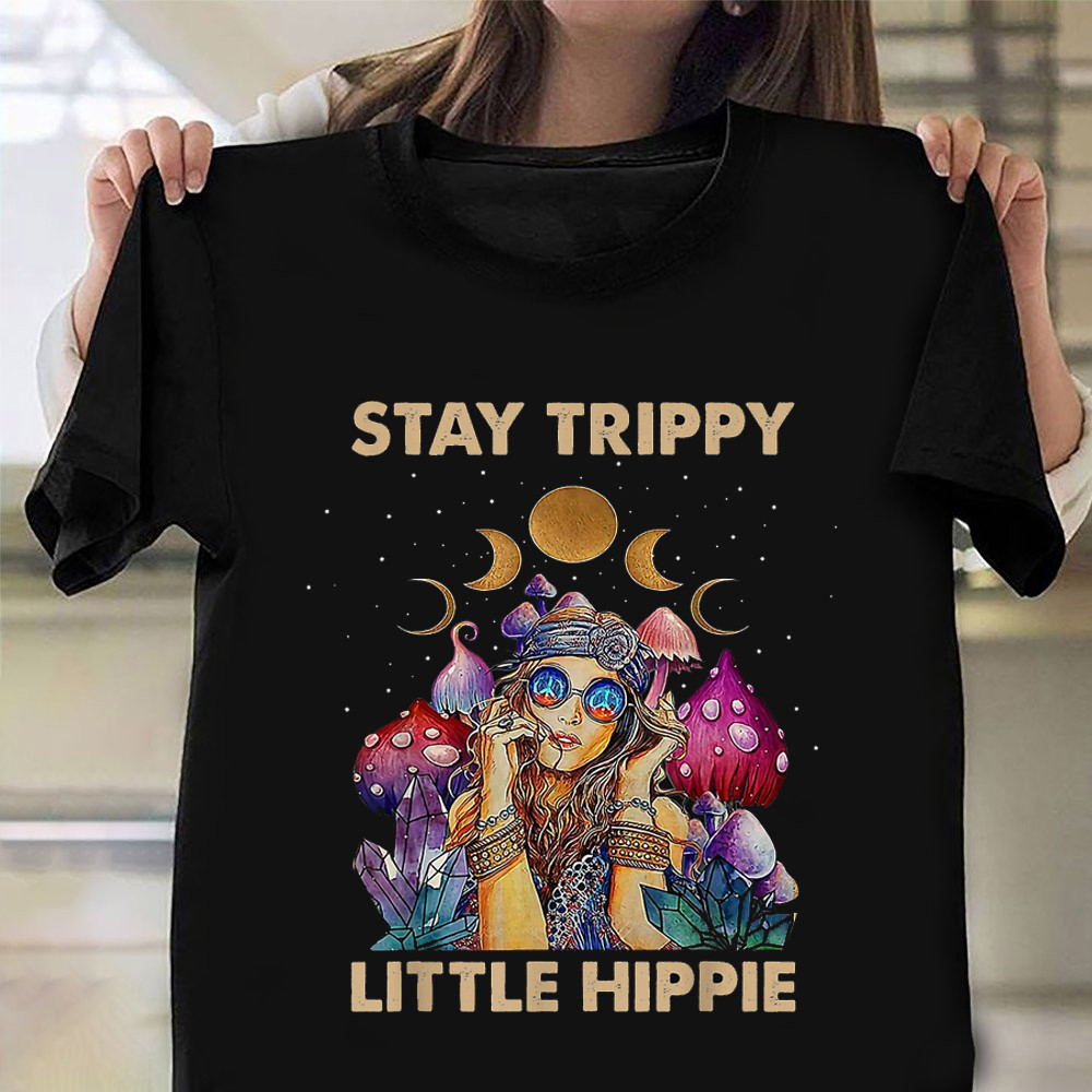 Stay Trippy Little Hippie Girl T-Shirt Hippy Gifts For For Her For Friends Christmas-1