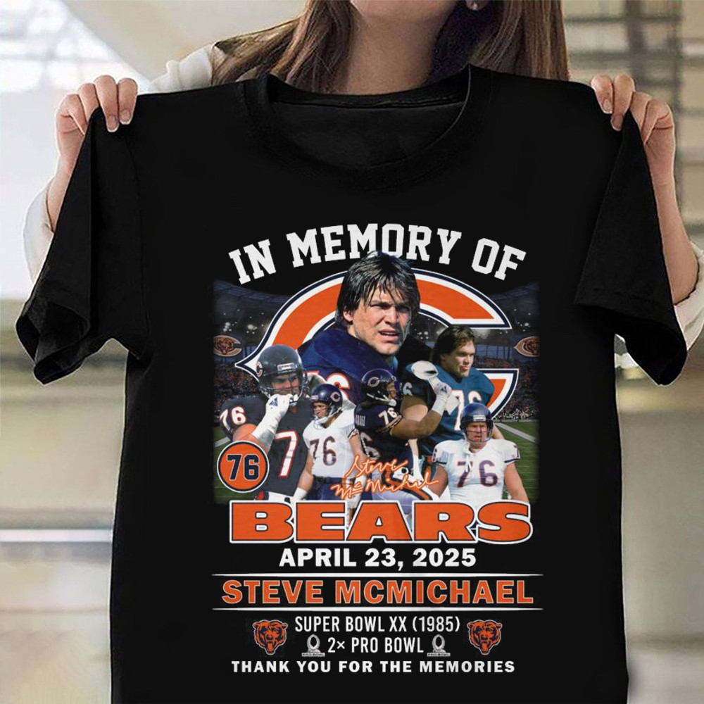 Steve Mcmichael In Memory Of Bears Shirt Thank You For The Memories T-Shirt-1