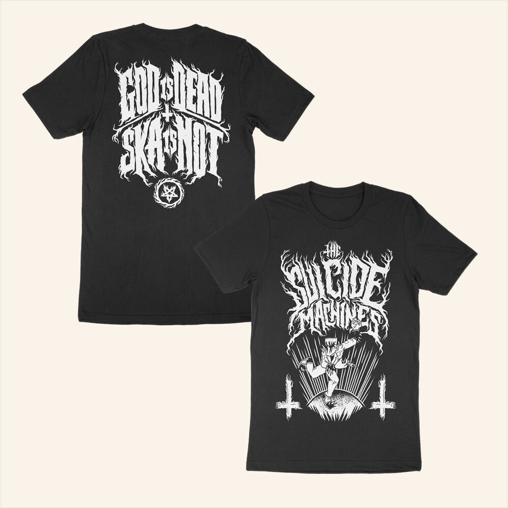 Suicide Machines Detroit Merch God Is Dead X Ska Is Not T-Shirt Him Gifts Gifts For Besties-1