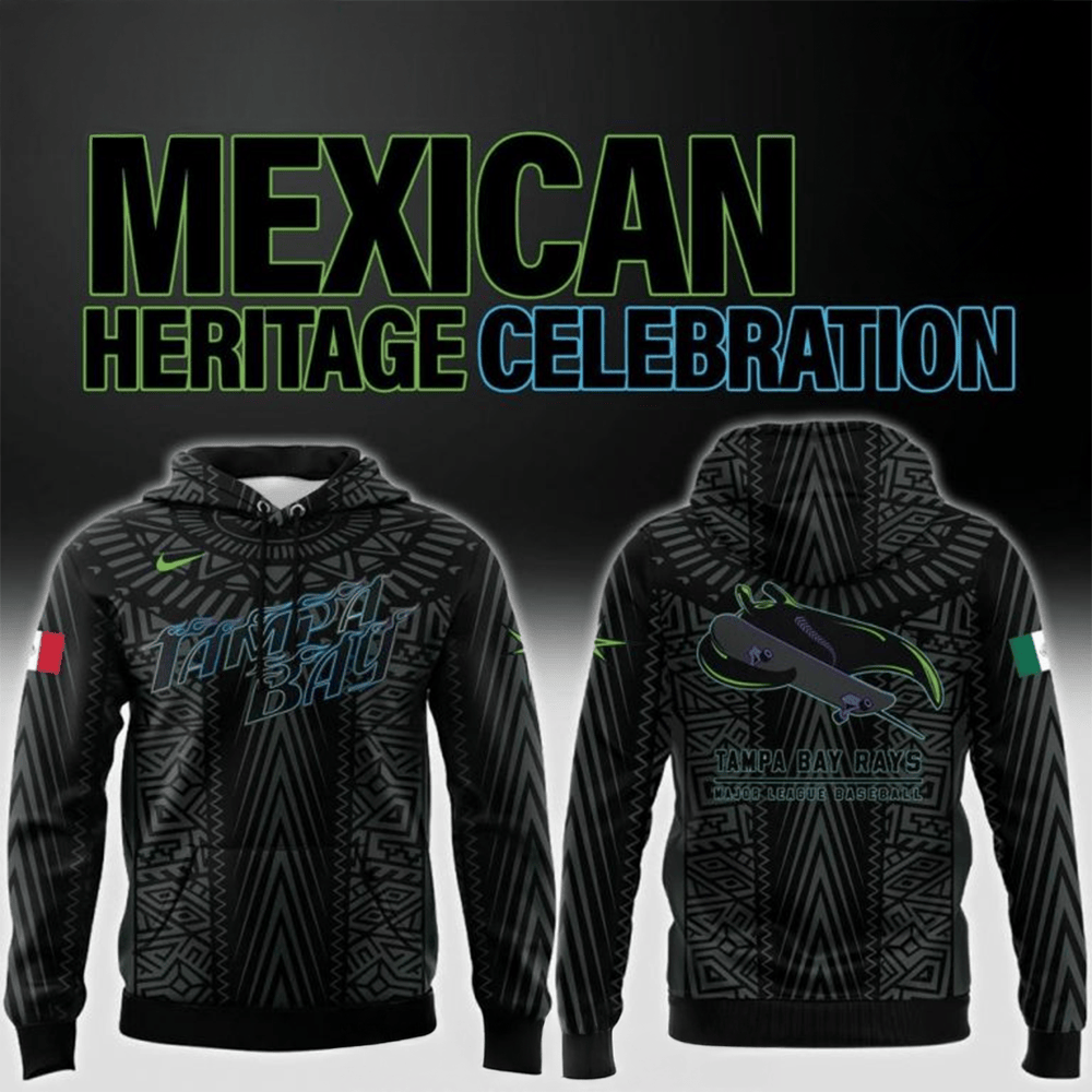 Tampa Bay Rays Mexican Heritage Celebration 2025 Hoodie Tampa Bay Rays Merch Cool Gifts For Dad-1