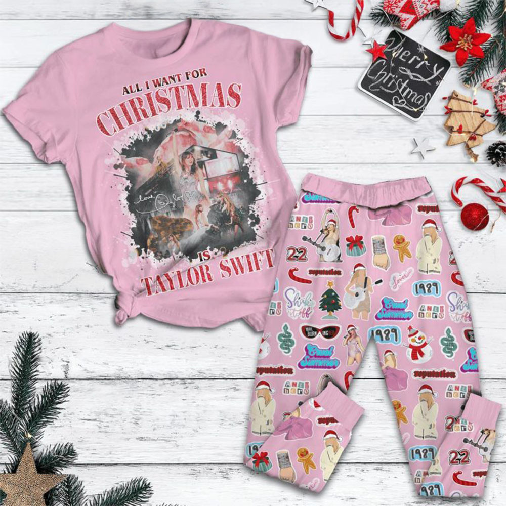 Taylor Swift All I Want Is Swiftie Christmas Pajamas Set Gifts For Swifties-1