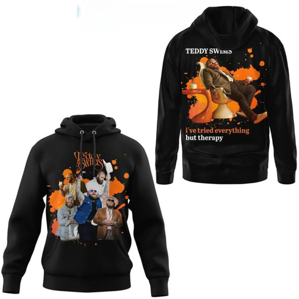 Teddy Swims 2025 I've Tried Everything Hoodie Gifts For Music Fans-1