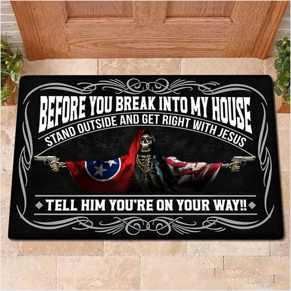 Tennessee Flag And American Flag Skull With Gun Doormat Before You Break Into My House Doormat-1