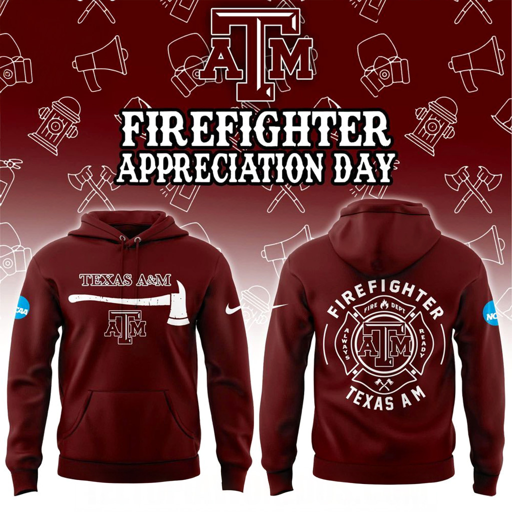 Texas A And M Aggies Firefighter Application Day Hoodie Fan Merch Dad Christmas Gifts-1