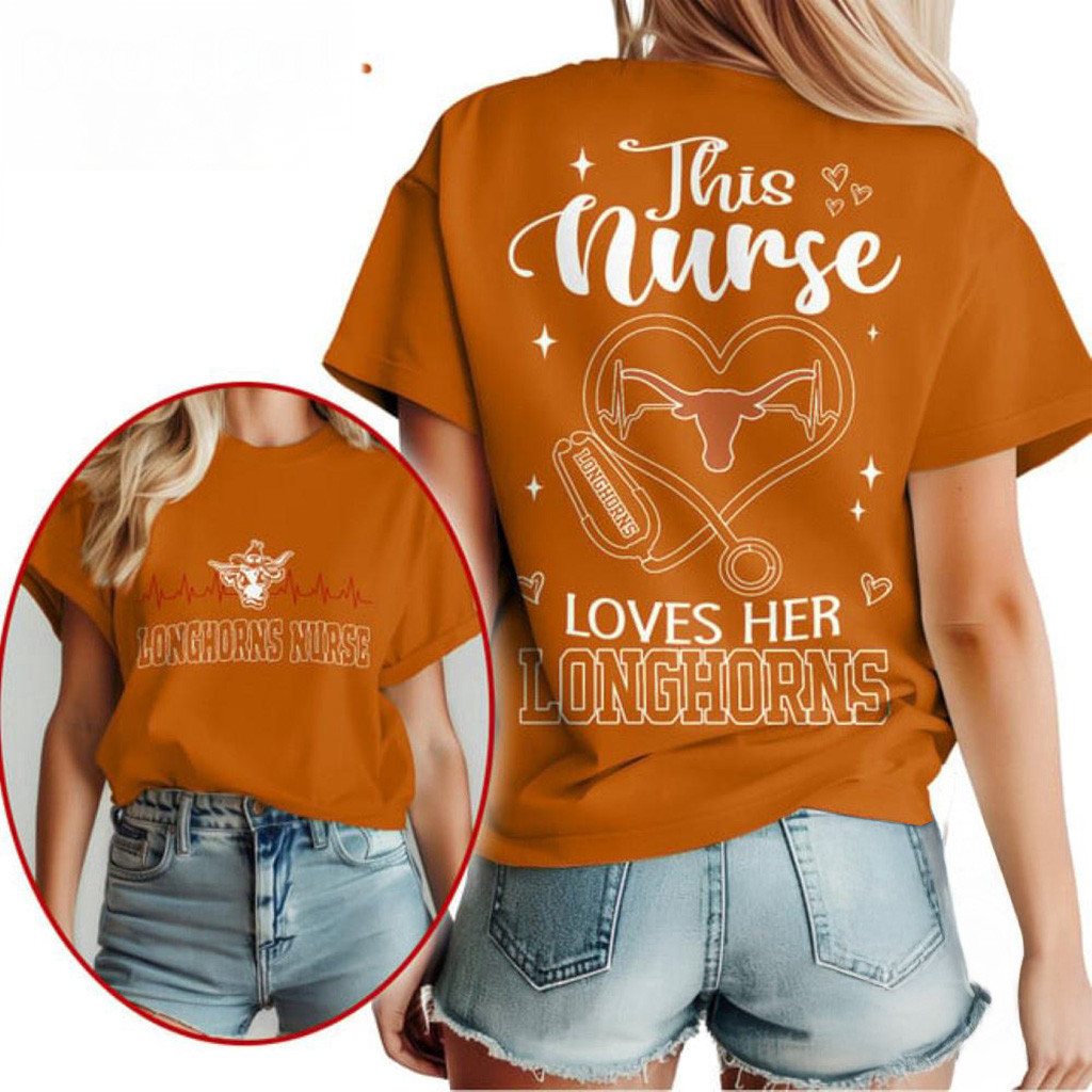 Texas Longhorns Nurse Appreciation Month Shirt Texas Longhorns Merch Gifts For Fans-1