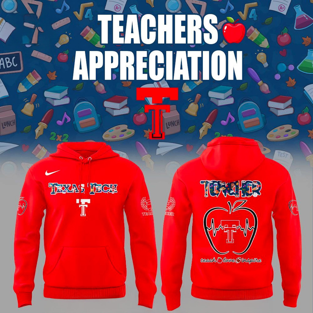 Texas Tech Red Raiders Teachers Appreciation 2025 Hoodie Raiders Merch Christmas Gifts For Dad-1