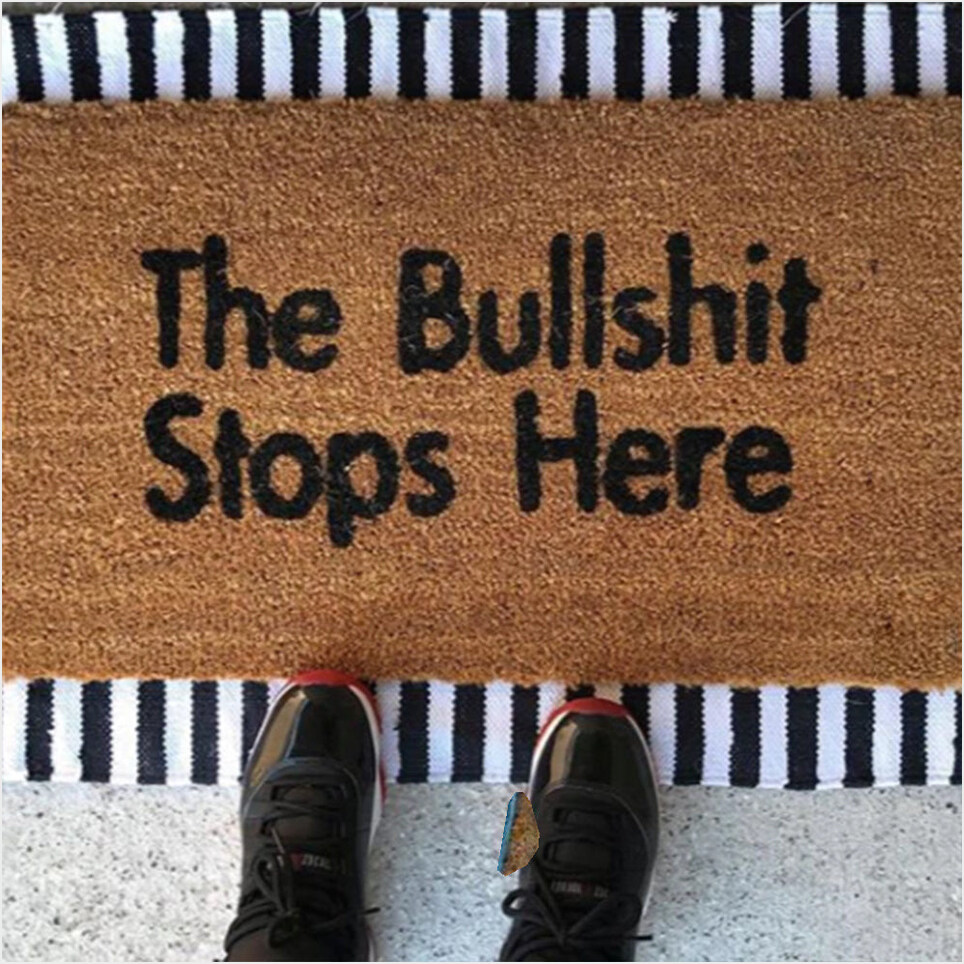 The Bullshit Stops Here Doormat Funny Floor Mats For Front Door Gifts For Brothers-1