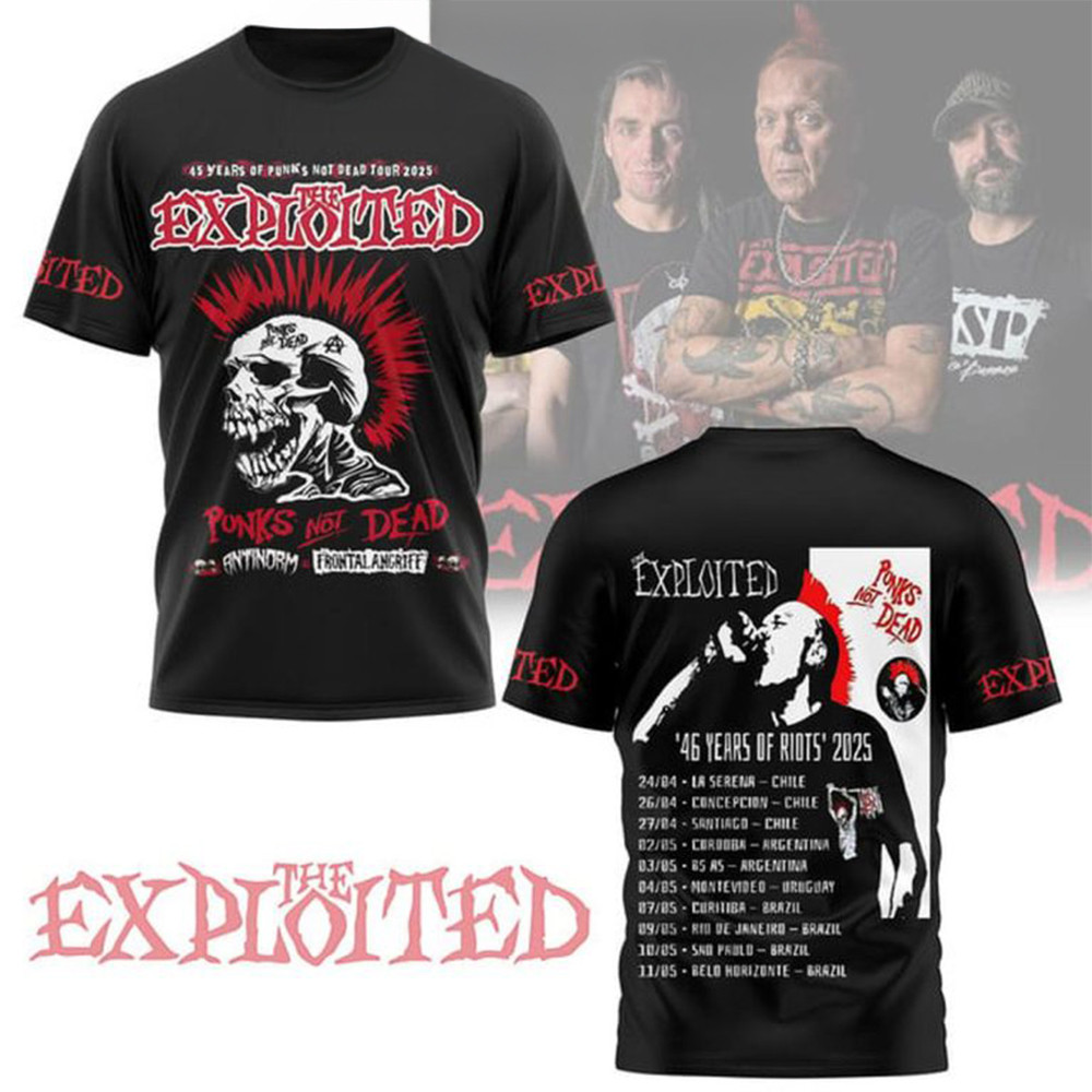 The Exploited 46 Years Of Riots 2025 The Schedule Of Greatness T-Shirt The Exploited Fans Gifts-1