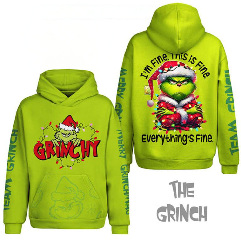 The Grinch Everything Is Fine And I'm Fine Christmas 2024 Hoodie Fathers Day Presents-1