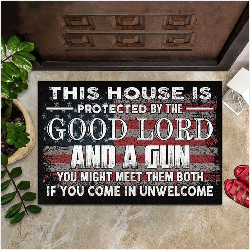 This House Is Protected By The Good Lord And A Gun Doormat Funny Front Door Mats Decor Gift-1 This House Is Protected By The Good Lord And A Gun Doormat Funny Front Door Mats Decor Gift-1