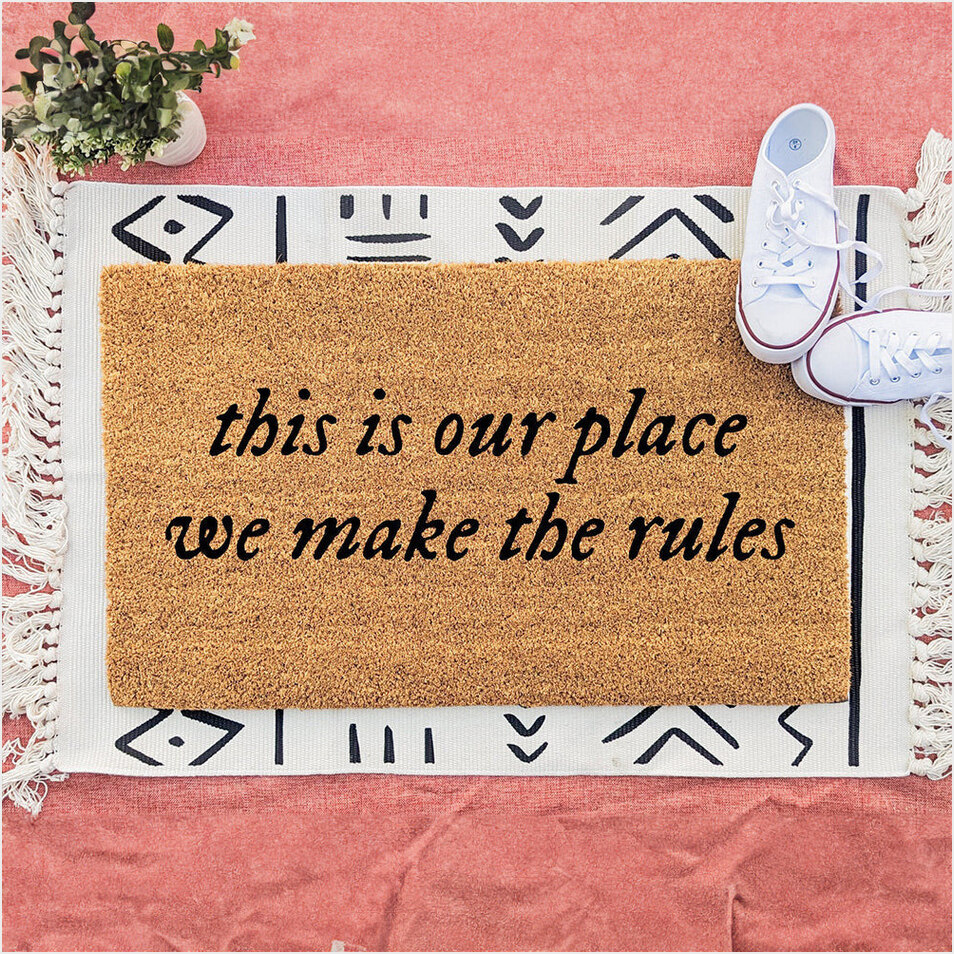 This Is Our Place We Make The Rules Doormat Inside Front Door Mat Gifts For Housewarming-1