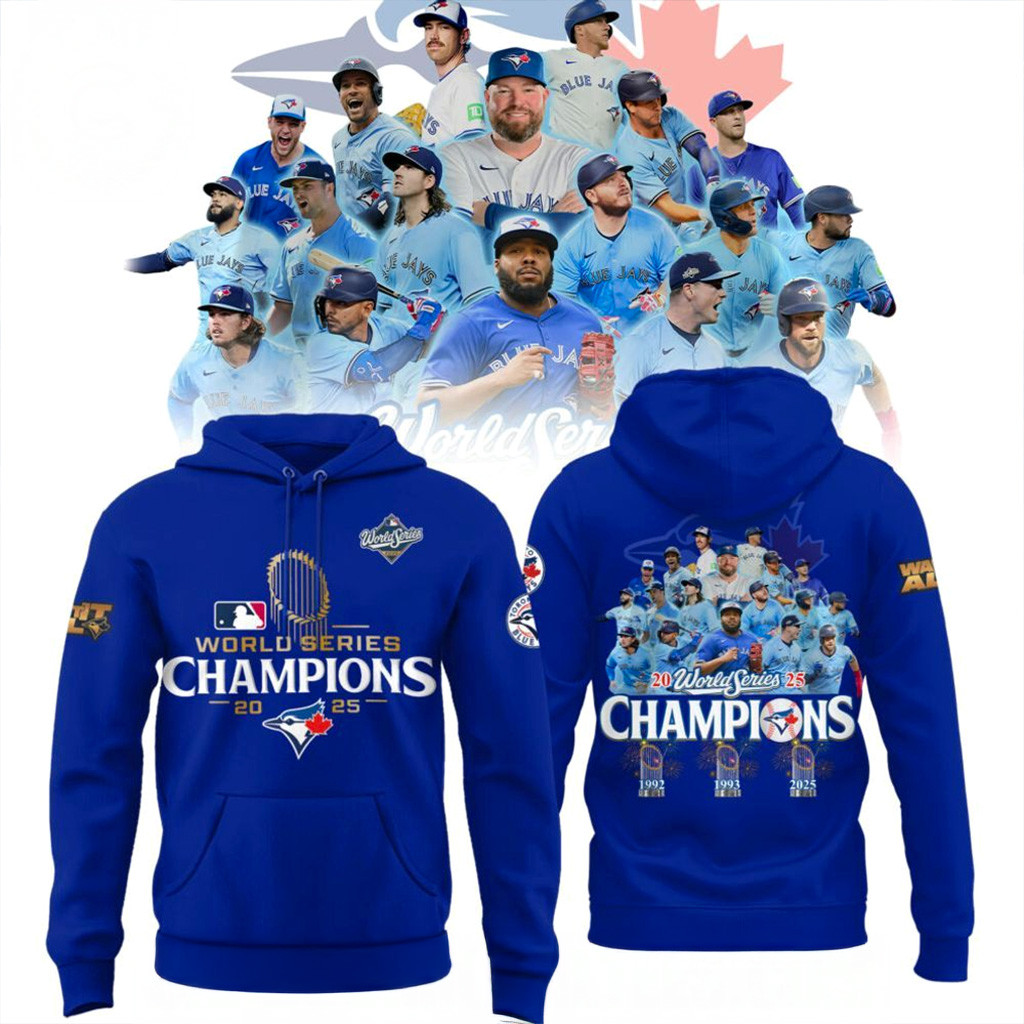 Toronto Blue Jays 2025 World Series Champions Hoodie Jays Merch Christmas Presents For Boyfriend-1