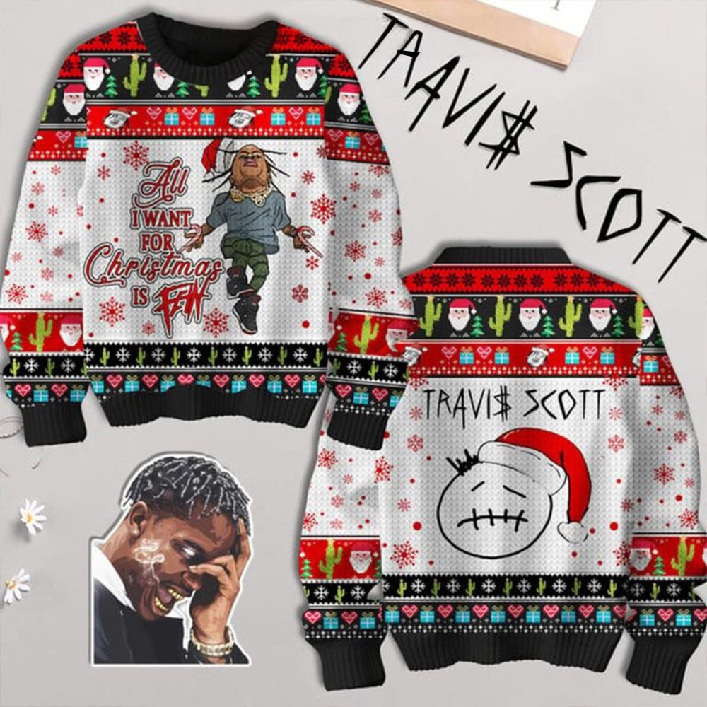 Travis Scott All I Want For 2024 Christmas Ugly Sweater Gifts For Music Fans-1