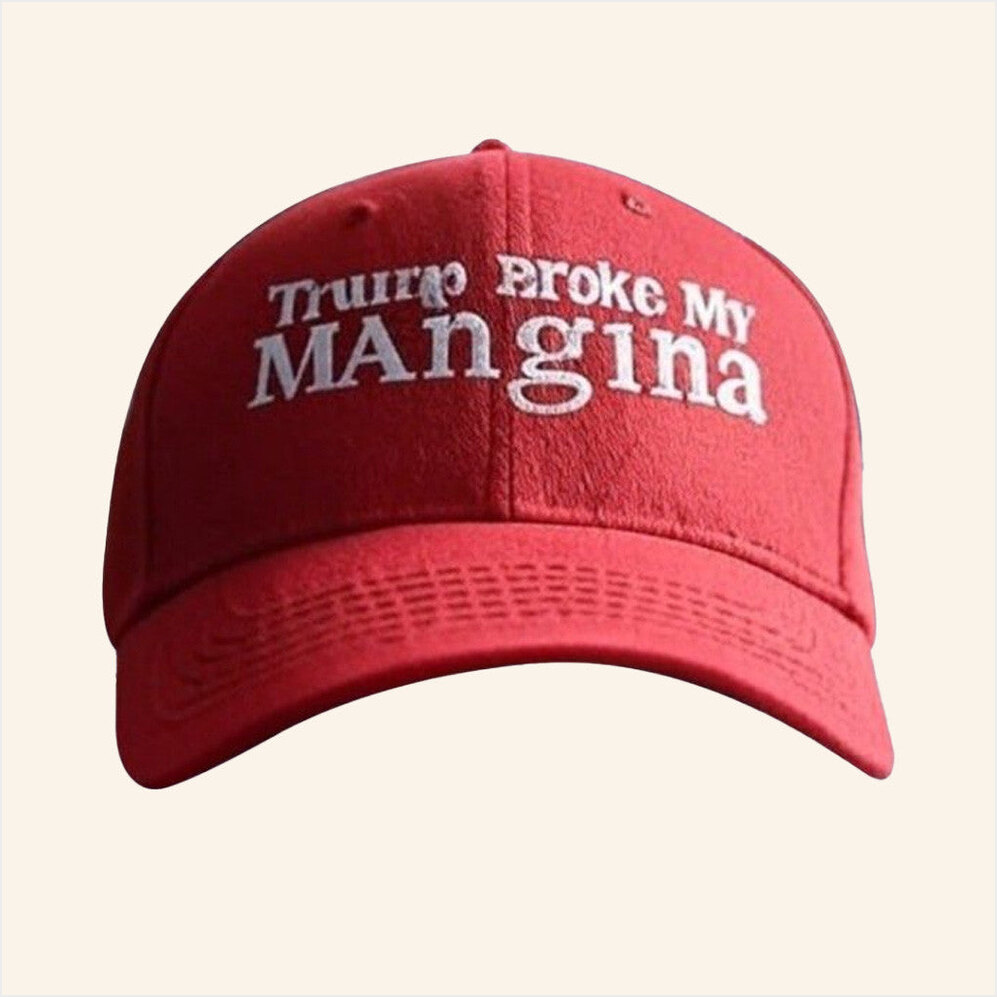 Trump Broke My Mangina Hat Embroidered Birthday Gift Ideas For Dad Gifts For Fans Christmas Presents-1