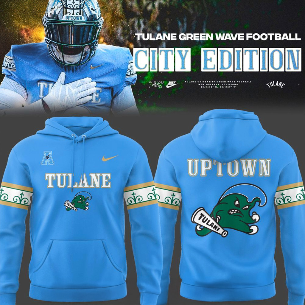 Tulane Football City Edition Uptown Football Hoodie Fan Merch Good Christmas Gifts For Son-1
