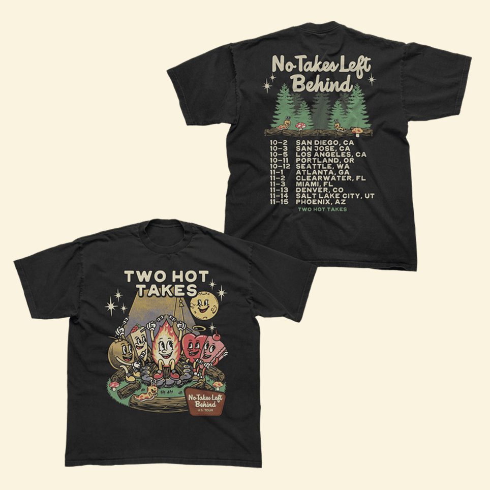 Two Hot Takes Merch No Takes Left Behind Tour T-Shirt Fathers Day Gifts For Husband-1