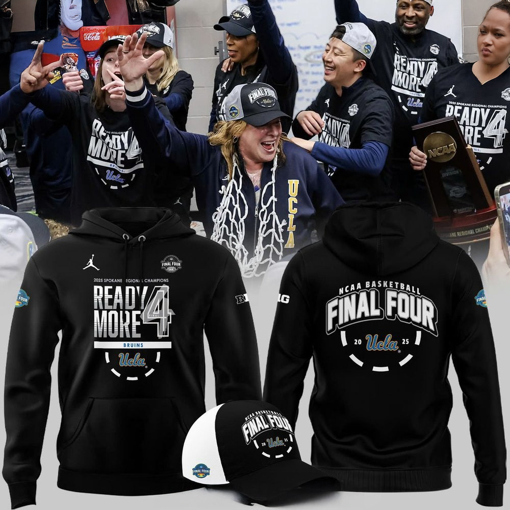 UCLA Bruins 2025 Final Four Regional Champions Hoodie UCLA Bruins Merch Top Father's Day Gifts-1