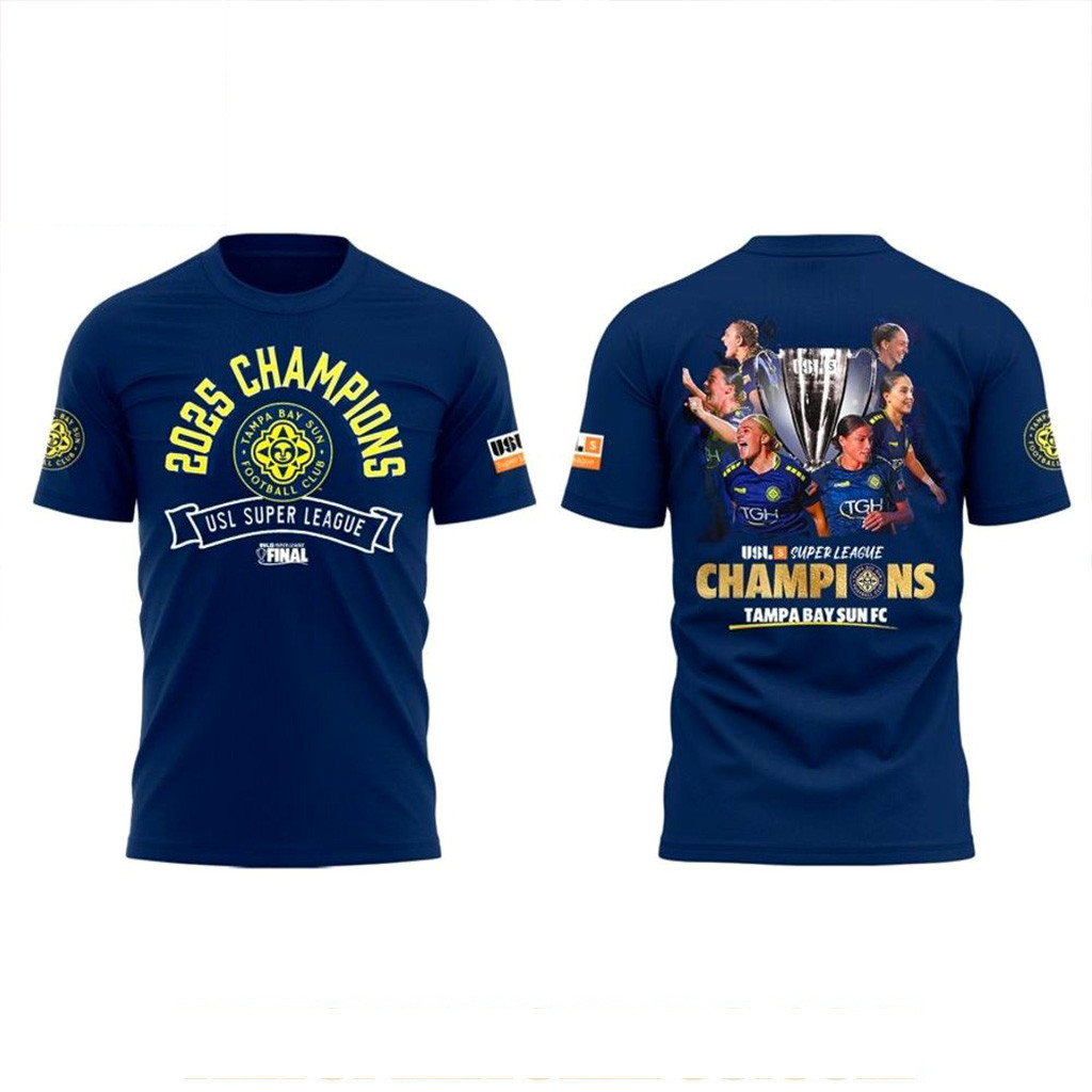 USL Super League Champions 2025 Tampa Bay Sun FC T-Shirt Gifts For Wife-1 USL Super League Champions 2025 Tampa Bay Sun FC T-Shirt Gifts For Wife-1