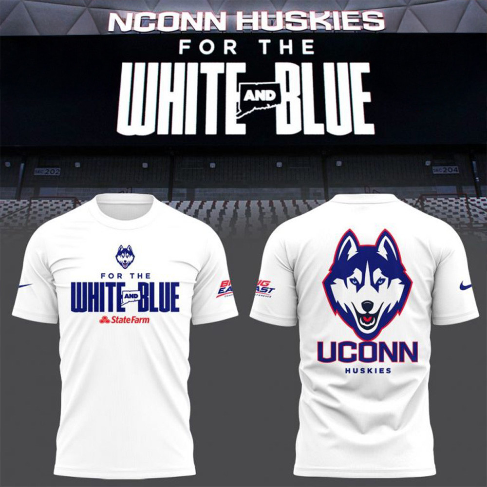 Uconn Huskies For The White And Blue Shirt Huskies Merch Father's Day Gifts For Son In Law-1
