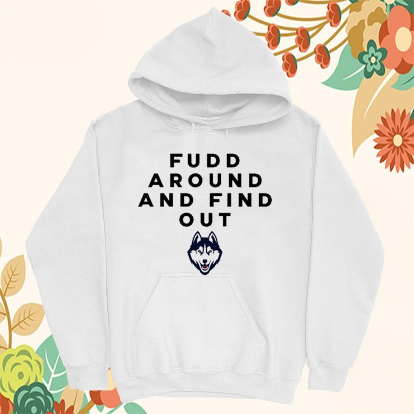 Uconn Huskies Fudd Around And Find Out Azzi Fudd T-Shirts1-1