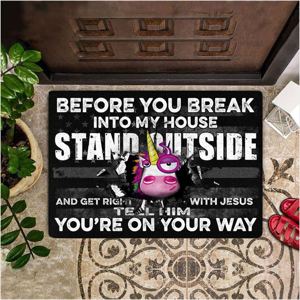 Unicorn Before You Break Into My House Stand Outside Doormat Entryway Modern Front Door Mat-1