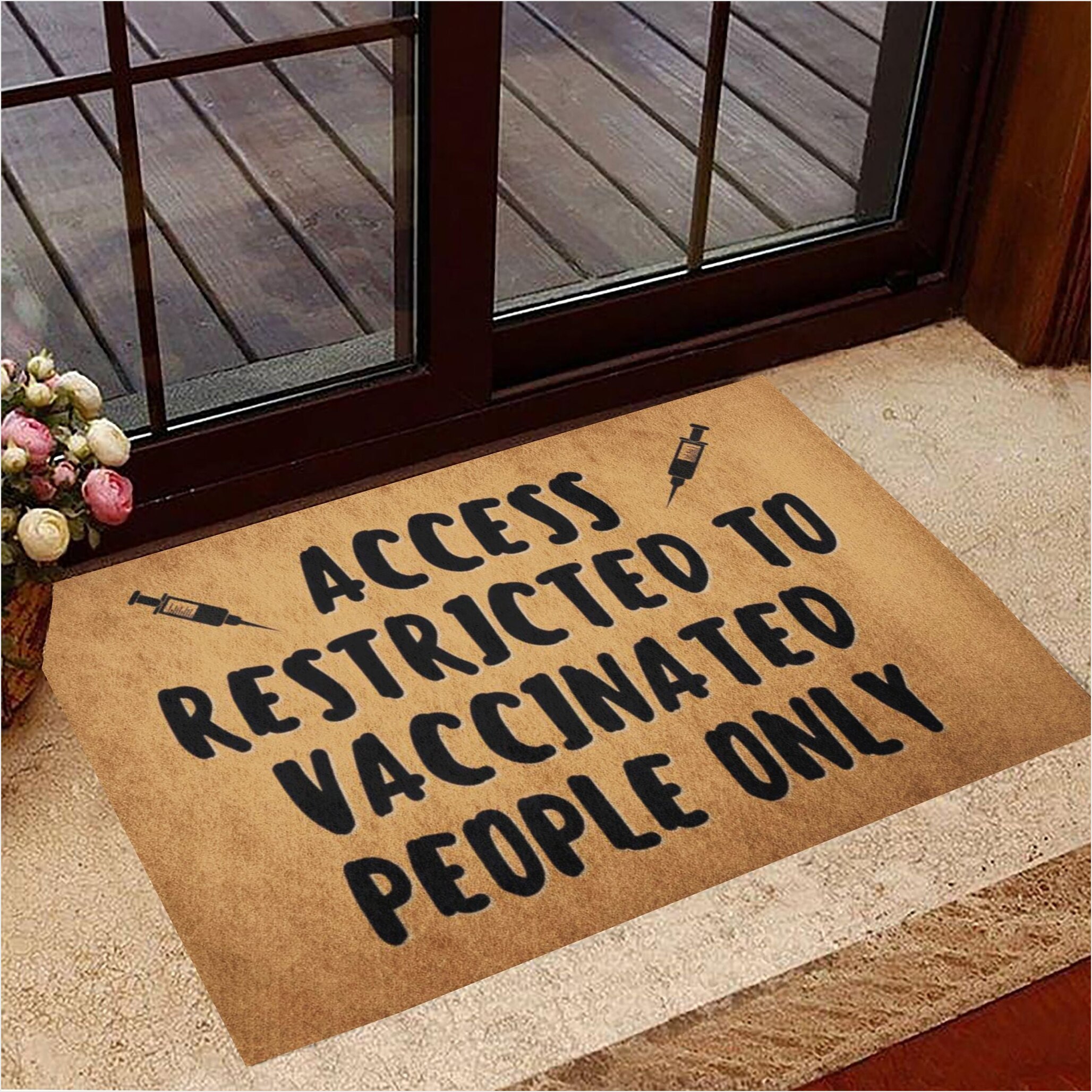 Vaccinated Doormat Access Restricted To Vaccinated People Only Front Door Mat Gifts For Besties-1