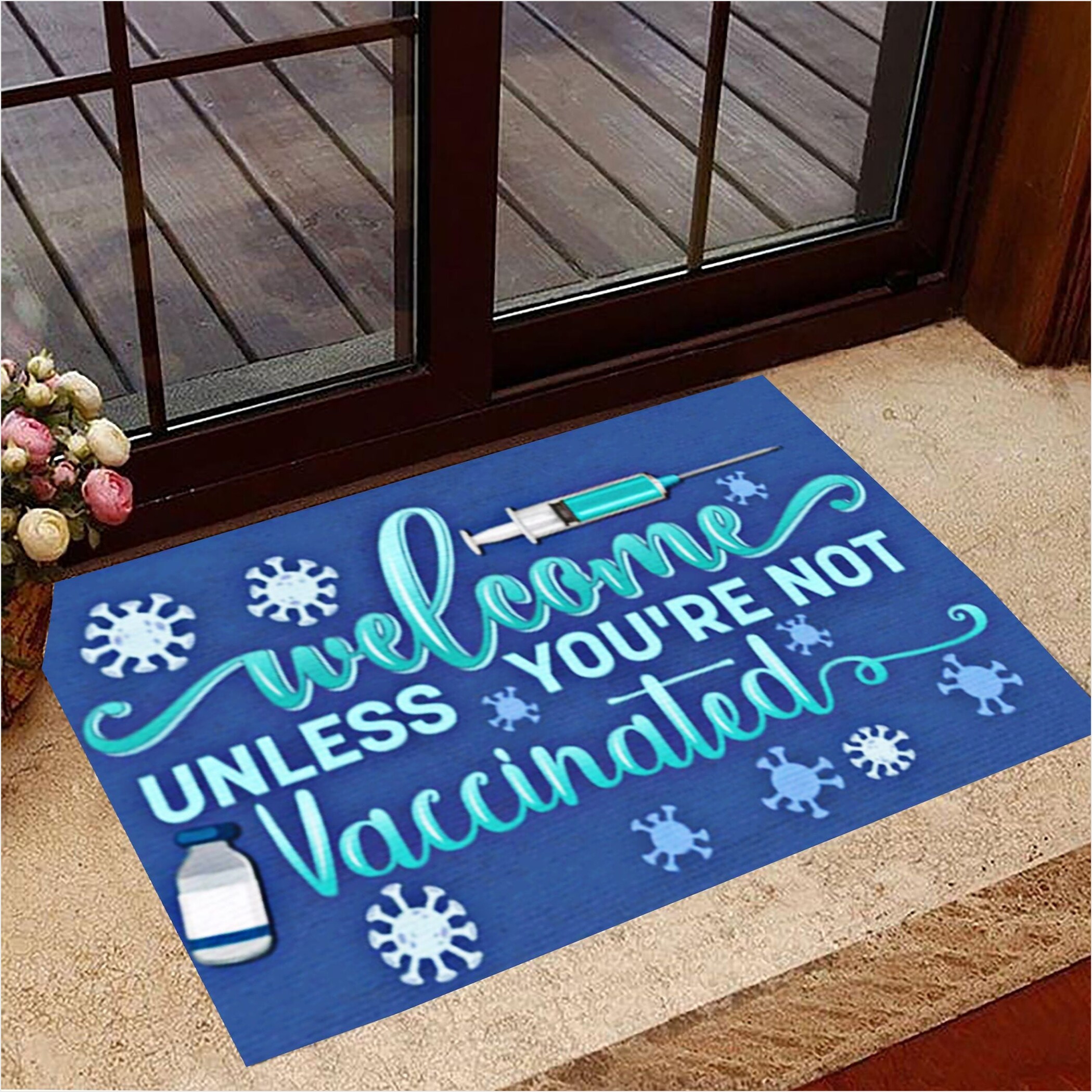 Vaccinated Doormat Welcome Unless You're Not Vaccinated Funny Welcome Mat Gifts For BFF-1