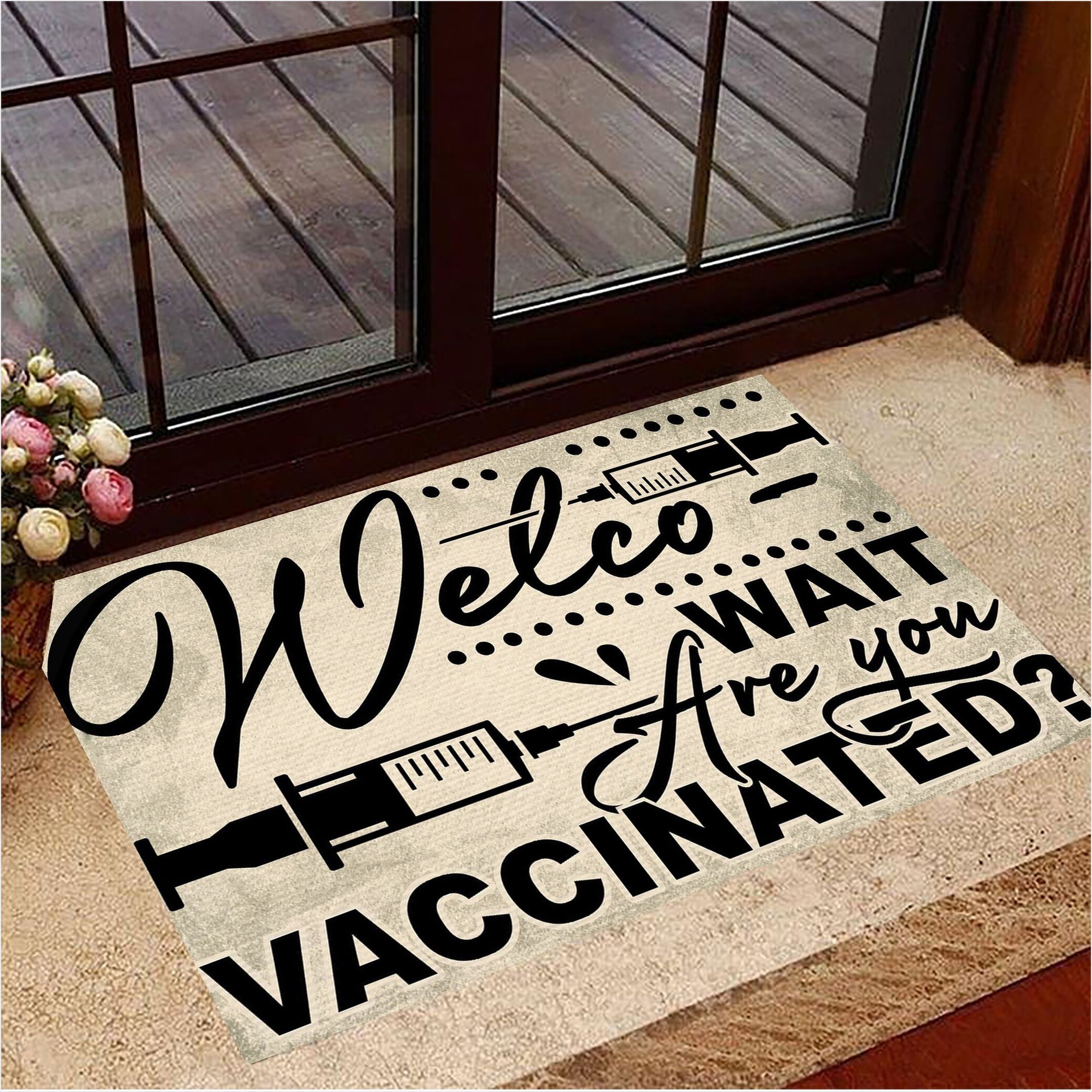Wait Are You Vaccinated Doormat Welcome Ware You Vaccinated Doormat Gifts For Best Friend-1