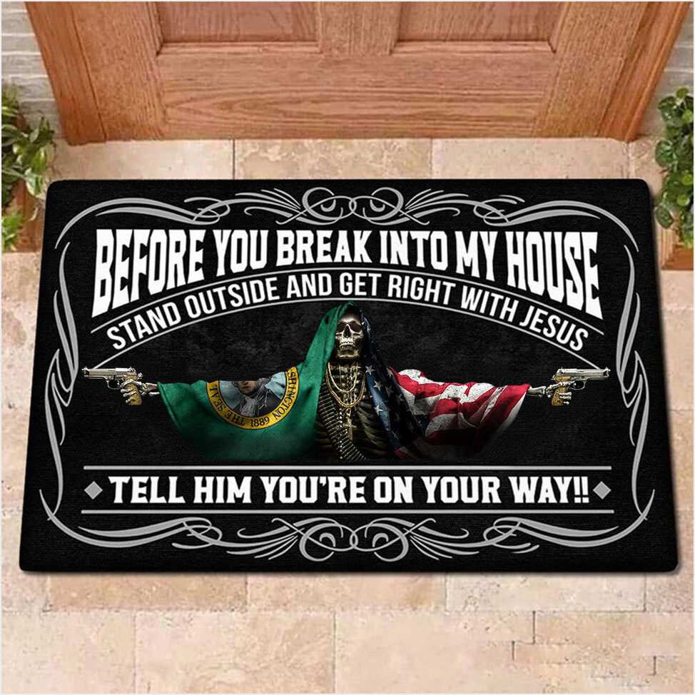 Washington Flag And American Flag Skull With Gun Doormat Before You Break Into My House Doormat-1