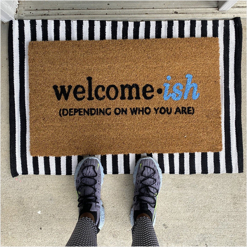 Welcome Ish Ish Depending On Who You Are Doormat Funny Welcome Mat Sayings Great Gifts-1